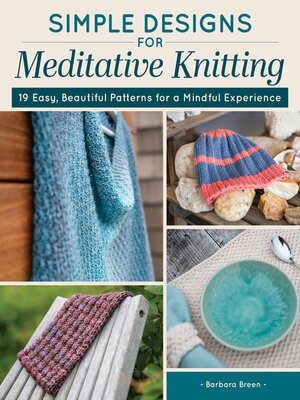 cover image of Simple Designs for Meditative Knitting